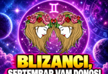 BLIZANCI, DO KRAJA SEPTEMBRA SVE SE OKREĆE NAGLAVAČKE! Veliki horoskop OTKRIVA šta vam SUDBINA DONOSI – jedan PREOKRET MIJENJA SVE!